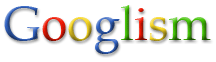 Googlism - Google Tarikatı