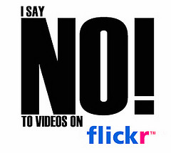 NO VIDEO ON FLICKR