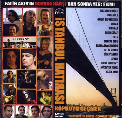 İstanbul Hatırası: Köprüyü Geçmek