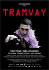 iyi bir türk filmi: tramvay