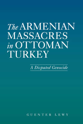 Osmanlı Türkiyesi’nde Ermeni Katliamları: Tartışmalı Bir Soykırım