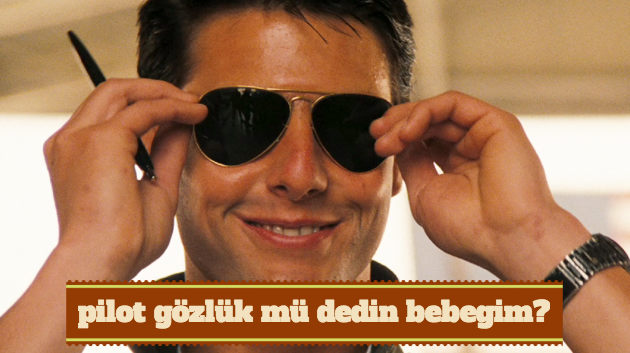 topgun-tom-cruise-pilot-gozlugu